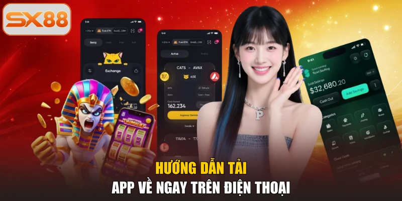 Hướng dẫn tải app về ngay trên điện thoại